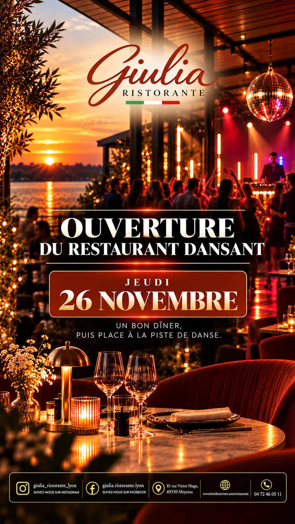 Giulia Ristorante — Ouverture du restaurant dansant, jeudi 26 novembre. Un bon dîner, puis place à la piste de danse.